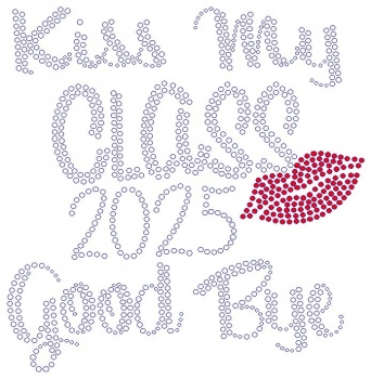Kiss My Class 2025 Rhinestone Transfer