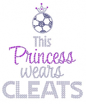 This Princess Wears Cleats Rhinestone Transfer