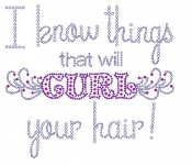 I Know Things That Will Curl Your Hair Rhinestone Transfers
