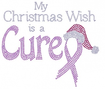My Christmas Wish is a CURE Rhinestone Transfer