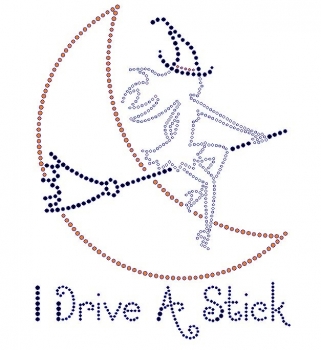 I Drive a Stick Rhinestone Transfer