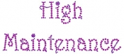 High Maintance Rhinestone Transfer