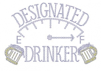 Designated Drinker with Fule Tank Rhinestone Transfer