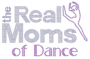 Real Moms of Dance Rhinestone Transfer