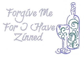 Forgive Me For I Have Zinned Rhinestone Transfer