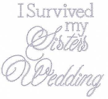 I Survived My Sisters Wedding Rhinestone Transfer