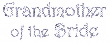 Grandmother of the Bride Harrington Font Rhinestone Transfer