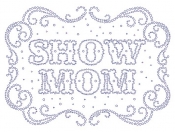 Show Mom Large Rhinestone Transfer