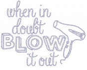 When in Doubt Blow it Out rhinestone transfers