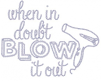 When in Doubt Blow it Out rhinestone transfers