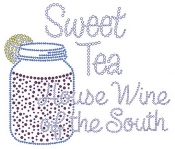 Sweet Tea House Wine of the South Rhinestone Transfer