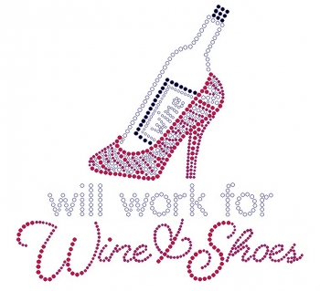 Will work for Wine & Shoes Rhinestone Transfer 
