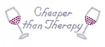 Cheaper than Therapy Rhinestone Transfer