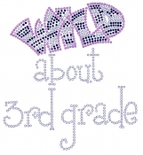 Wild about 3rd Grade Rhinestone Transfer