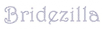 Bridezilla Harrington Font  Rhinestone Transfer
