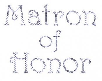 Matron of Honor Harrington Font  Rhinestone Transfer