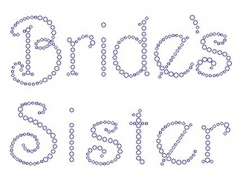 Bride's Sister Harrington Font Rhinestone Transfer