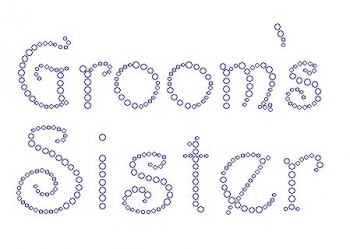 Groom's Sister Harrington Font Rhinestone Transfer