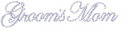 Grooms Mom Edwardian Font  Rhinestone Transfer