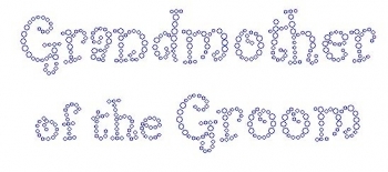 Grandmother of the Groom Curly Font Rhinestone Transfer