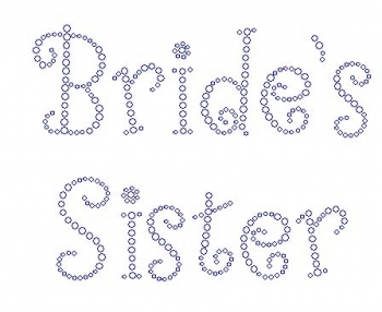Bride's Sister Curly Font Rhinestone Transfer
