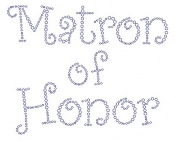 Matron of Honor Curly Font  Rhinestone Transfer