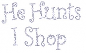 He Hunts I Shop Rhinestone Transfer