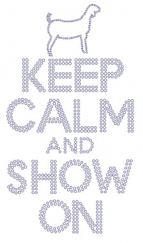 Goat Keep Calm and Show On Rhinestone Transfer