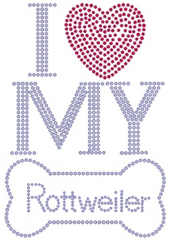 I Love My Rottweiler Rhinestone Transfer