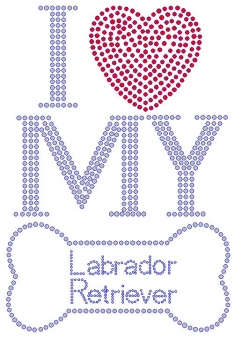 I Love My Labrador Retriever Rhinestone Transfer