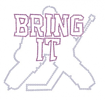 Bring It rhinestone transfer
