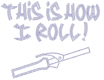 How I Roll Modern Rhinestone Transfer